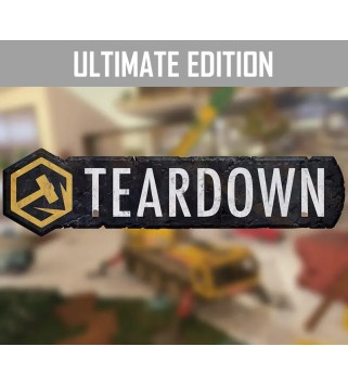 Teardown Ultimate Edition Steam Key EUROPE